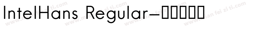 IntelHans Regular字体转换